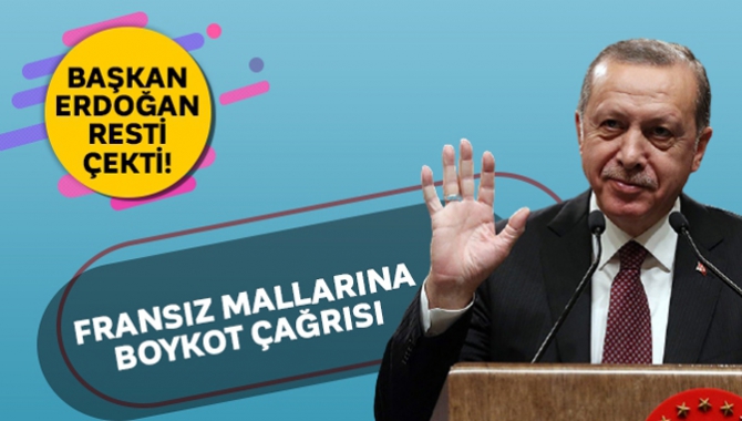 Cumhurbaşkanı Erdoğan'dan Fransız mallarına boykot çağrısı