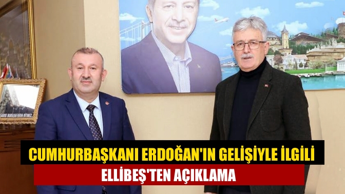 Cumhurbaşkanı Erdoğanın gelişiyle ilgili Ellibeşten açıklama