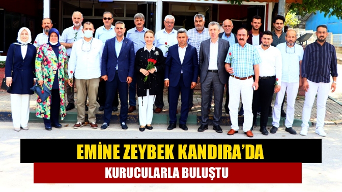 Emine Zeybek Kandıra’da kurucularla buluştu