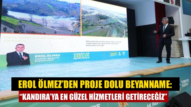 Erol Ölmez’den proje dolu beyanname: “Kandıra’ya en güzel hizmetleri getireceğiz”