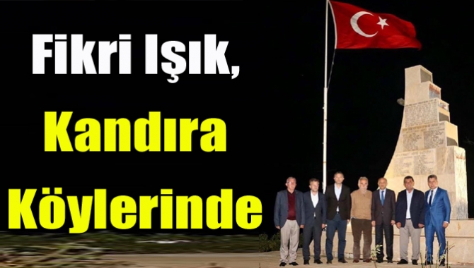 Fikri Işık, Kandıra köylerinde