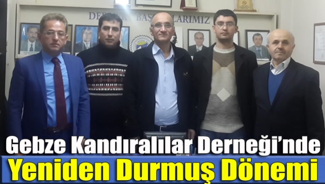 Gebze Kandıralılar Derneği’nde yeniden Durmuş dönemi