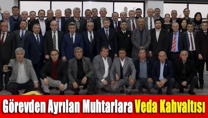 Görevden Ayrılan Muhtarlara veda kahvaltısı