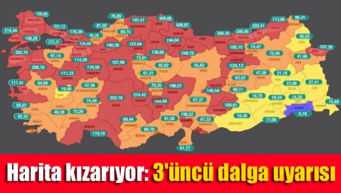 Harita kızarıyor: 3'üncü dalga uyarısı