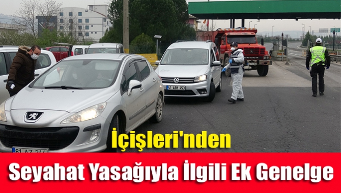 İçişleri'nden seyahat yasağıyla ilgili ek genelge