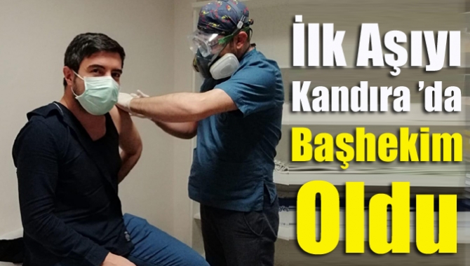 İlk aşıyı Kandıra’da başhekim oldu