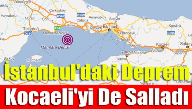 İstanbul'daki deprem Kocaeli'yi de salladı