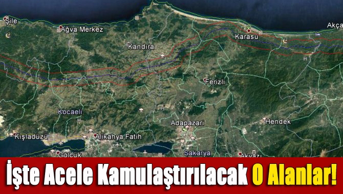 İşte acele kamulaştırılacak o alanlar!