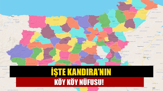 İşte Kandıra’nın köy köy nüfusu!