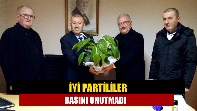 İYİ Partililer Basını Unutmadı