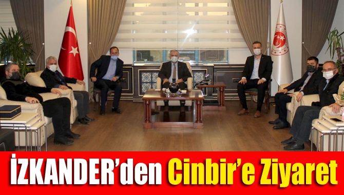 İZKANDER’den Cinbir’e ziyaret