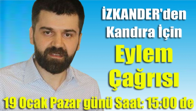 İZKANDER'den Kandıra İçin Eylem Çağrısı