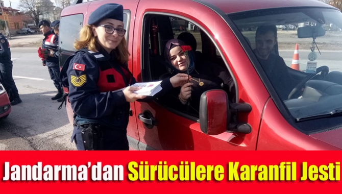 Jandarma’dan sürücülere karanfil jesti