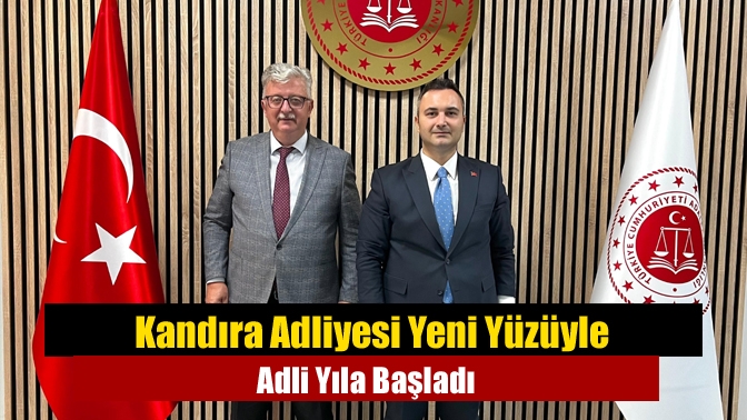 Kandıra Adliyesi Yeni Yüzüyle Adli Yıla Başladı