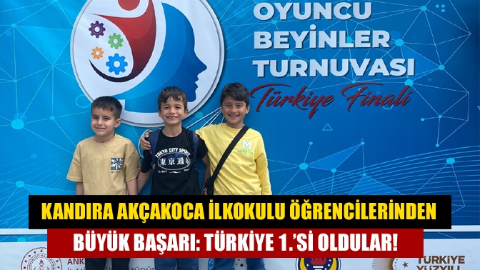 Kandıra Akçakoca İlkokulu Öğrencilerinden Büyük Başarı: Türkiye 1.’si Oldular!