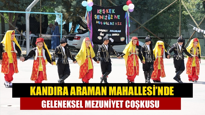 Kandıra Araman Mahallesi’nde Geleneksel Mezuniyet Coşkusu
