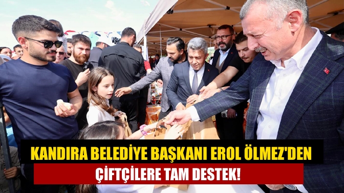 Kandıra Belediye Başkanı Erol Ölmez'den çiftçilere tam destek!