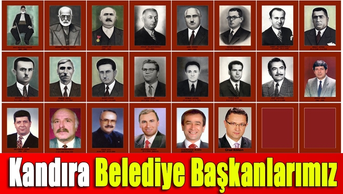 Kandıra Belediye Başkanlarımız