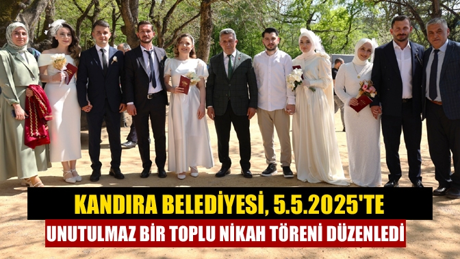 Kandıra Belediyesi, 5.5.2025'te Unutulmaz Bir Toplu Nikah Töreni Düzenledi