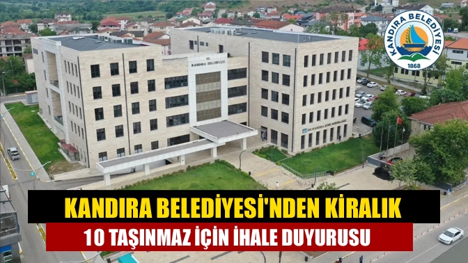 Kandıra Belediyesinden Kiralık 10 Taşınmaz İçin İhale Duyurusu