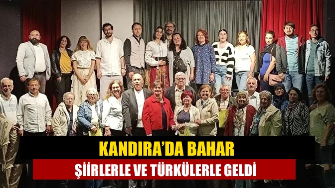 Kandıra’da Bahar Şiirlerle ve Türkülerle Geldi