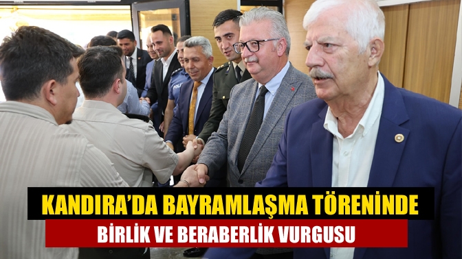 Kandıra’da Bayramlaşma Töreninde Birlik ve Beraberlik Vurgusu
