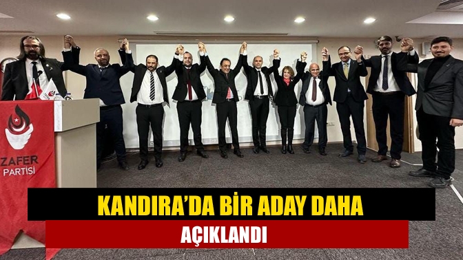 Kandıra’da bir aday daha açıklandı