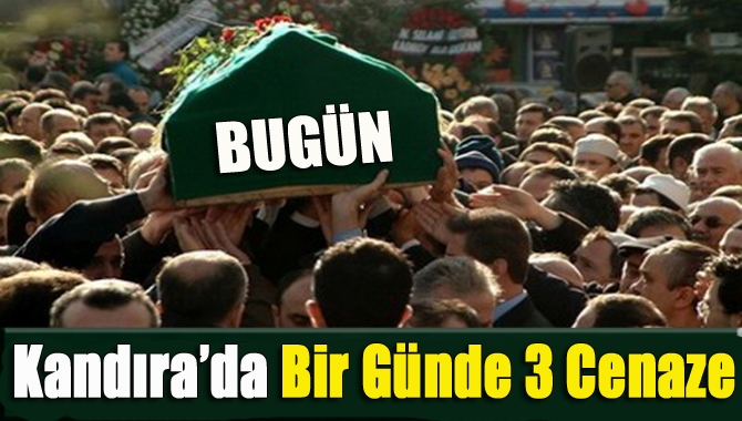 Kandıra’da bir günde 3 cenaze