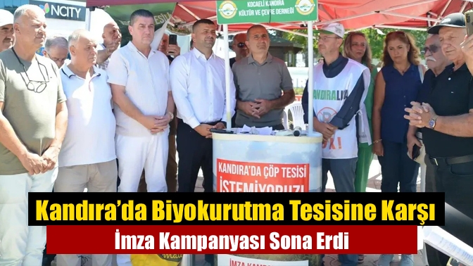Kandıra’da Biyokurutma Tesisine Karşı İmza Kampanyası Sona Erdi