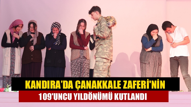 Kandıra’da Çanakkale Zaferinin 109uncu yıldönümü kutlandı