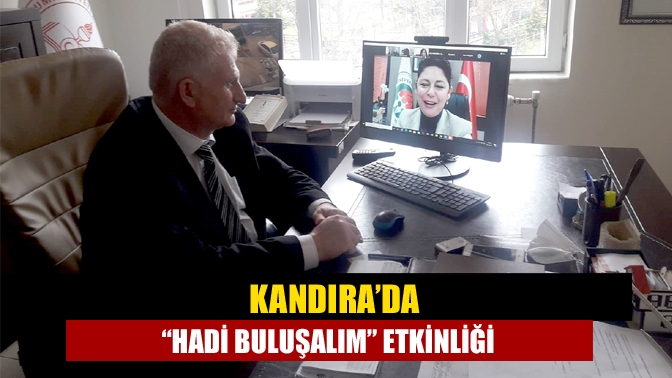 Kandıra’da “Hadi Buluşalım” etkinliği