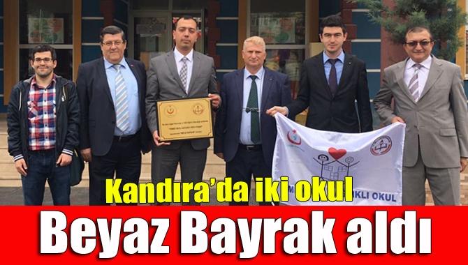 Kandıra’da iki okul Beyaz Bayrak aldı