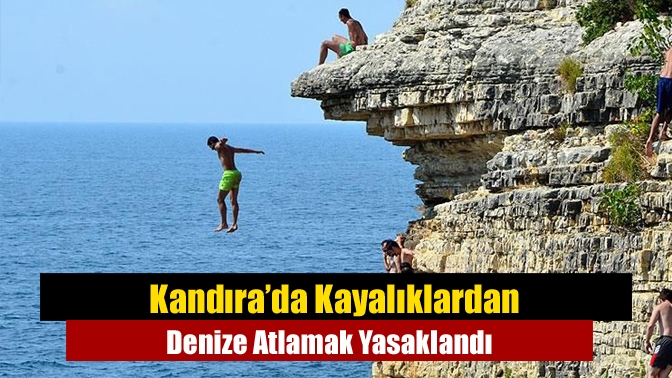 Kandıra’da Kayalıklardan Denize Atlamak Yasaklandı