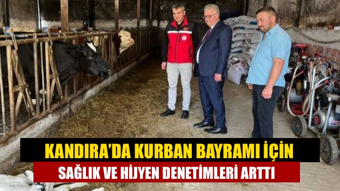 Kandıra’da Kurban Bayramı İçin Sağlık ve Hijyen Denetimleri Arttı