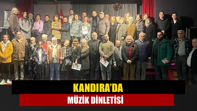 Kandıra’da müzik dinletisi