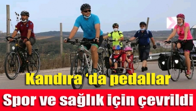 Kandıra ‘da pedallar spor ve sağlık için çevrildi