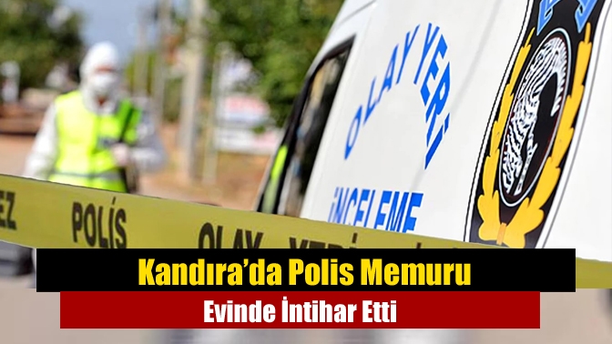 Kandıra’da Polis Memuru Evinde İntihar Etti