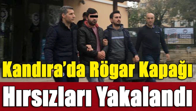 Kandıra’da rögar kapağı hırsızları yakalandı