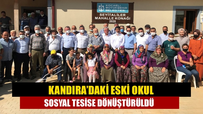 Kandıra’daki eski okul sosyal tesise dönüştürüldü