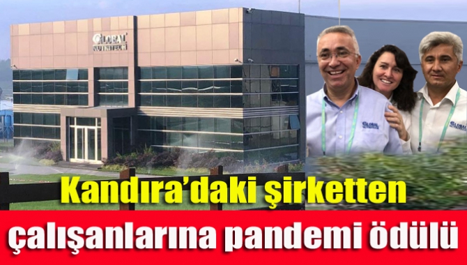 Kandıra’daki şirketten çalışanlarına pandemi ödülü