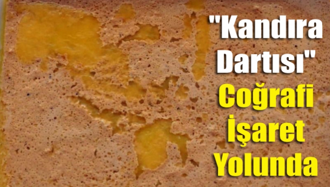 "Kandıra Dartısı" Coğrafi İşaret Yolunda