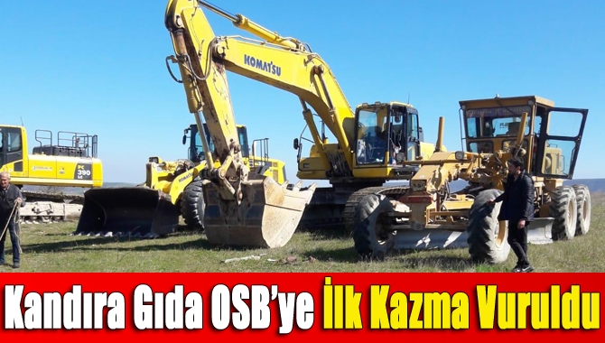 Kandıra Gıda OSB’ye ilk kazma vuruldu kandıranınsesi ile ilgili görsel sonucu