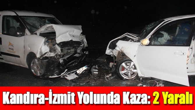 Kandıra-İzmit yolunda kaza: 2 yaralı