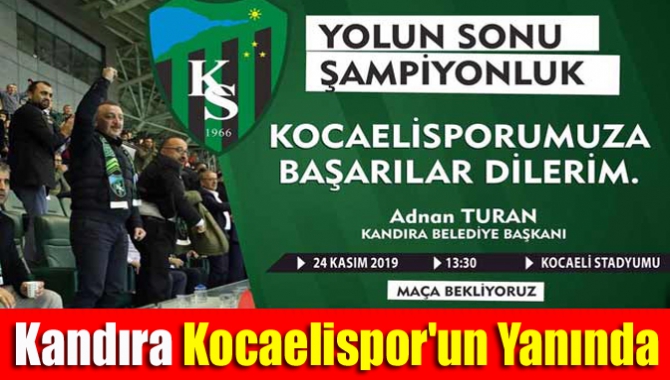 Kandıra Kocaelispor'un yanında