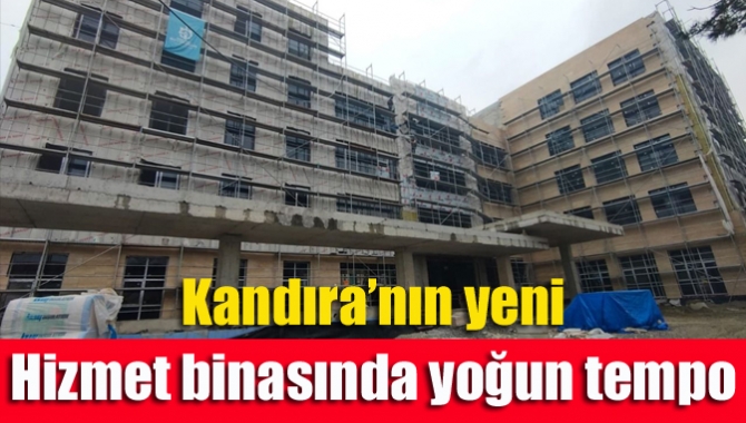 Kandıra’nın yeni hizmet binasında yoğun tempo