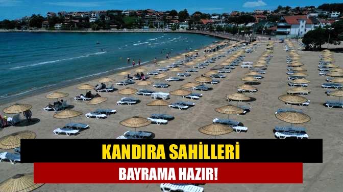 Kandıra Sahilleri Bayrama Hazır!