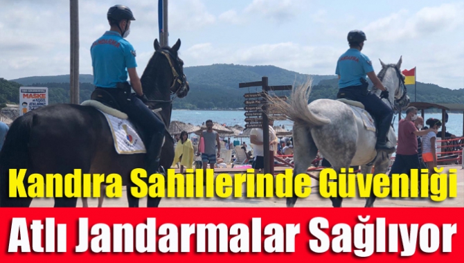 Kandıra sahillerinde güvenliği atlı jandarmalar sağlıyor