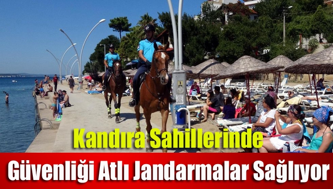 Kandıra sahillerinde güvenliği atlı jandarmalar sağlıyor