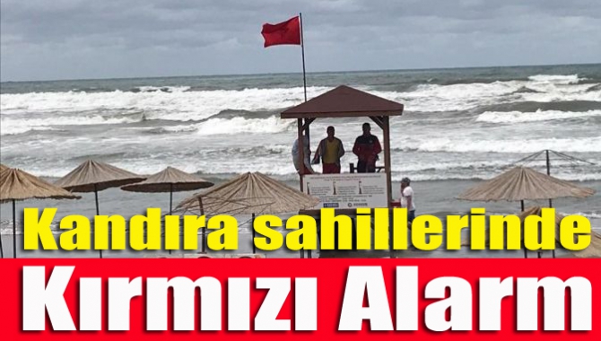 Kandıra sahillerinde kırmızı alarm