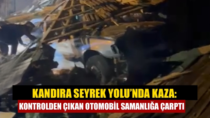 Kandıra Seyrek Yolu’nda Kaza: Kontrolden Çıkan Otomobil Samanlığa Çarptı
